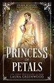 Princess Of Petals (Grimm Academy Series, #15) (eBook, ePUB)