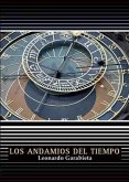 Los andamios del tiempo (eBook, PDF)