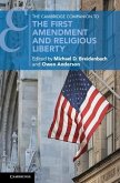 Cambridge Companion to the First Amendment and Religious Liberty (eBook, ePUB)
