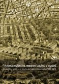 Vivienda colectiva, espacio público y ciudad (eBook, PDF)