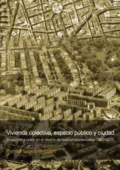 Vivienda colectiva, espacio público y ciudad (eBook, PDF) - Lopez de Lucio, Ramón