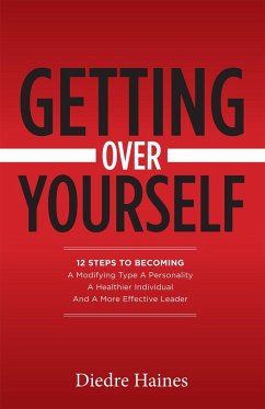 Getting Over Yourself (eBook, ePUB) - Haines, Diedre