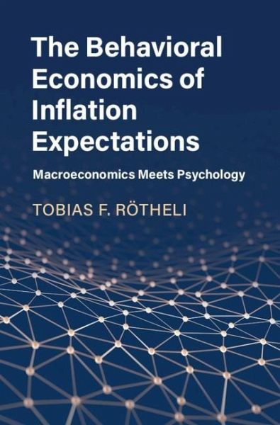Behavioral Economics of Inflation Expectations (eBook, ePUB) Behavioral Economics of Inflation Expectations (eBook, ePUB)
