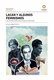 Lacan y algunos feminismos (eBook, ePUB)