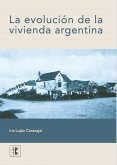 La evolución de la vivienda argentina (eBook, PDF)