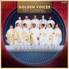 Hallelujah - Golden Voices Of Gospel,The