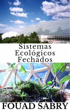 Sistemas Ecológicos Fechados (eBook, ePUB) - Sabry, Fouad