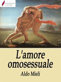 L'amore omosessuale (eBook, ePUB)