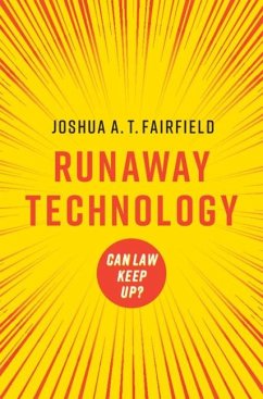 Runaway Technology (eBook, ePUB) - Fairfield, Joshua A. T.