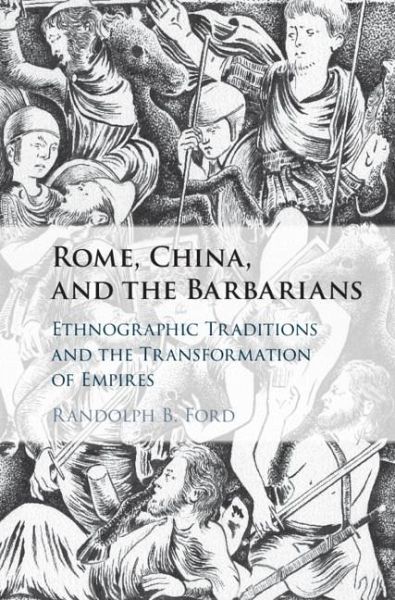 Rome, China, and the Barbarians (eBook, ePUB) Rome, China, and the Barbarians (eBook, ePUB)