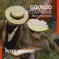 Gounod & Compagnie-Werke Für Piano Solo - Vanhove,Peter