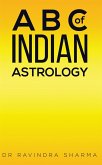 B C of Indian Astrology (eBook, ePUB)