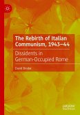 The Rebirth of Italian Communism, 1943–44 (eBook, PDF)