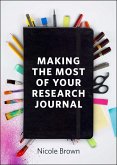 Making the Most of Your Research Journal (eBook, ePUB)