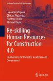 Re-skilling Human Resources for Construction 4.0 (eBook, PDF)