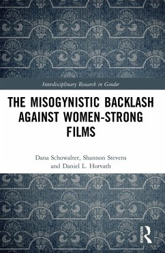 Cover The Misogynistic Backlash Against Women-Strong Films (eBook, PDF)