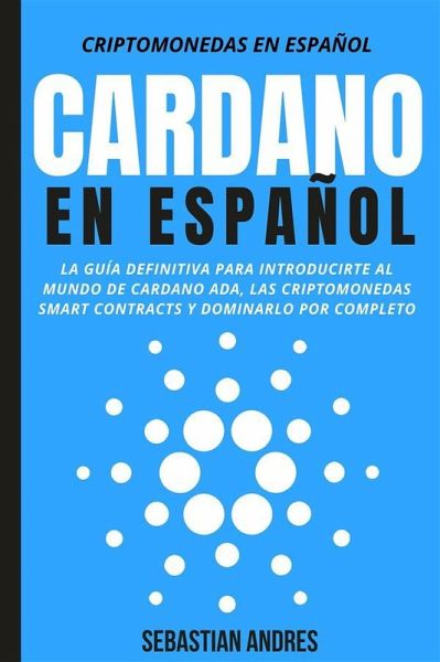 Cardano en Español (eBook, ePUB)