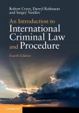 Introduction to International Criminal Law and Procedure (eBook, ePUB)