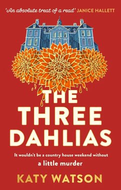 The Three Dahlias (eBook, ePUB) - Watson, Katy