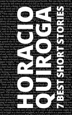 7 best short stories by Horacio Quiroga (eBook, ePUB) - Quiroga, Horacio; Nemo, August