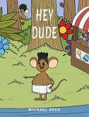 Hey Dude (eBook, ePUB)
