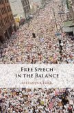 Free Speech in the Balance (eBook, ePUB) Free Speech in the Balance (eBook, ePUB)