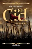 El Cid. Il guerriero (eBook, ePUB)