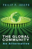 The Global Community: An Alternative (eBook, ePUB)
