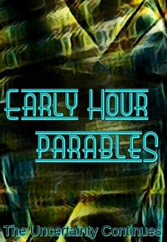 Early Hour Parables (The Parable Collection, #3) (eBook, ePUB) - Besonen, Christopher