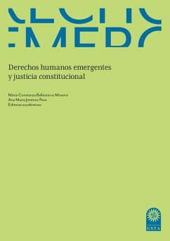 Derechos humanos emergentes y justicia constitucional (eBook, ePUB) - Ballesteros Moreno, María Constanza; Jiménez Pava, Ana María