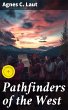 Pathfinders of the West (eBook, ePUB) - Bild 1