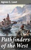 Pathfinders of the West (eBook, ePUB)