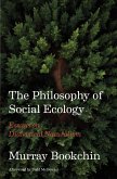 The Philosophy of Social Ecology (eBook, ePUB)