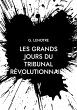 Les grands jours du tribunal... - Bild 1