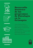 Desarrollo histórico de los programas de Psicología en la Orinoquía (eBook, ePUB)