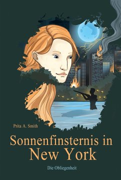 Sonnenfinsternis in New York (eBook, ePUB) - Smith, Prita A.