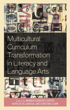 Multicultural Curriculum Transformation in Literacy and Language Arts (eBook, ePUB)