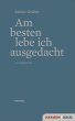 Am besten lebe ich ausgedacht (eBook,... - Bild 1