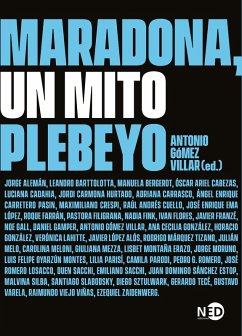 Maradona, un mito plebeyo (eBook, ePUB) - Gómez Villar, Antonio