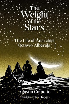 The Weight of the Stars (eBook, ePUB) - Comotto, Agustín