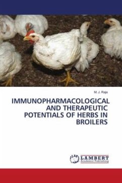 IMMUNOPHARMACOLOGICAL AND THERAPEUTIC POTENTIALS OF HERBS IN BROILERS