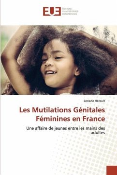 Les Mutilations Génitales Féminines en France - Hérault, Loriane