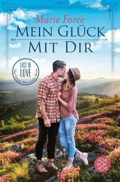 Mein Glück mit dir / Lost in Love - Die Green-Mountain-Serie Bd.10 (Mängelexemplar) - Force, Marie