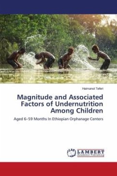 Magnitude and Associated Factors of Undernutrition Among Children