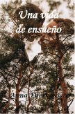Una vida de ensueño (eBook, ePUB)