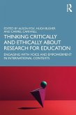 Thinking Critically and Ethically about Research for Education (eBook, PDF)