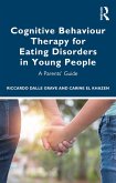 Cognitive Behaviour Therapy for Eating Disorders in Young People (eBook, ePUB)