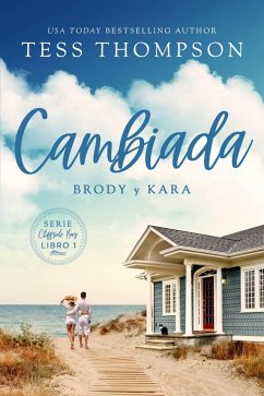 Cover Cambiada: Brody y Kara (Serie Cliffside Bay, #1) (eBook, ePUB)