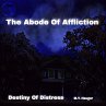 The Abode Of Affliction (eBook, ePUB) - Bild 1
