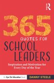 365 Quotes for School Leaders (eBook, PDF) 365 Quotes for School Leaders (eBook, PDF)
